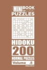 Image for The Mini Book of Logic Puzzles - Hidoku 200 Normal (Volume 5)