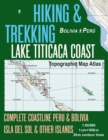 Image for Hiking &amp; Trekking Lake Titicaca Coast Topographic Map Atlas Complete Coastline Peru &amp; Bolivia Isla del Sol &amp; Other Islands 1