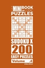 Image for The Mini Book of Logic Puzzles - Sudoku X 200 Easy (Volume 4)