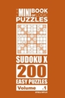 Image for The Mini Book of Logic Puzzles - Sudoku X 200 Easy (Volume 1)