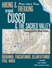 Image for Hiking &amp; Trekking around Cusco &amp; The Sacred Valley Topographic Map Atlas 1 : 50000 Urubamba, Paucartambo, Ollantaytambo, Pisac, Maras Peru Inca Trail: Trails, Hikes &amp; Walks Topographic Map