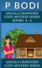 Image for Angela Crawford Series Books 4-6 : Angela Crawford Cozy Mystery Series