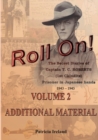 Image for Roll On! : The Secret Diaries of Captain T. C. ROBERTS (1st Chindits) Prisoner in Japanese hands VOLUME 2: ADDITIONAL MATERIAL