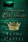 Image for The Kingdom of the East Angles : The Complete Series: Epic Historical Romance set in Anglo-Saxon England