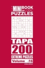 Image for The Mini Book of Logic Puzzles - Tapa 200 Extreme (Volume 16)
