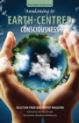 Image for Awakening to earth-centred consciousness  : selection from GreenSpirit magazine