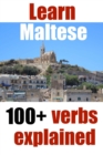 Image for Learn Maltese : 100+ Maltese verbs explained and fully conjugated one by one