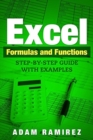 Image for Excel Formulas and Functions : Step-By-Step Guide with Examples