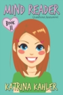 Image for MIND READER - Book 11 : Questions Answered: (Diary Book for Girls aged 9-12)