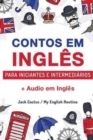Image for Aprenda Ingles com Contos Incriveis para Iniciantes e Intermediarios