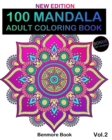 Image for 100 Mandala : Adult Coloring Book 100 Mandala Images Stress Management Coloring Book For Relaxation, Meditation, Happiness and Relief &amp; Art Color Therapy(Volume 2 NEW EDITION)