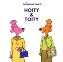 Image for Twinning Tales : Hoity &amp; Toity: 1