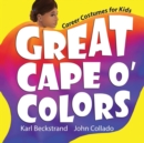 Image for Great Cape o&#39; Colors