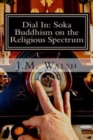 Image for Dial In : Soka Buddhism on the Religious Spectrum
