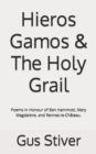 Image for Hieros Gamos &amp; The Holy Grail