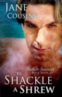 Image for To Shackle A Shrew