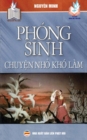 Image for Phong sinh - Chuy?n nh? kho lam