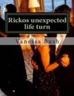 Image for Rickos unexpected life turn