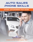 Image for Auto Sales Phone Skills : Setting Appointments that Show