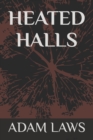 Image for Heated Halls