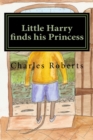 Image for Little Harry finds his Princess