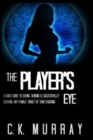 Image for The Player&#39;s Eye