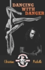 Image for Dancing With Danger