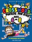 Image for Crossword Puzzles for Kids Ages 6 - 8