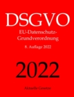 Image for DSGVO, EU-Datenschutz-Grundverordnung, Aktuelle Gesetze