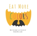 Image for Eat More Colors