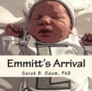Image for Emmitt&#39;s Arrival