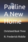 Image for Pauline A New Home