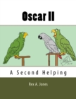 Image for Oscar II : A Second Helping