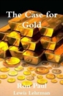 Image for The Case for Gold