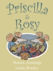 Image for Priscilla and Rosy