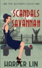 Image for Scandals in Savannah