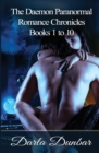 Image for The Daemon Paranormal Romance Chronicles - Books 1 to 10