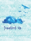 Image for Freebird 10
