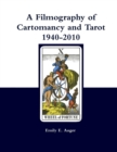 Image for A Filmography of Cartomancy and Tarot 1940-2010
