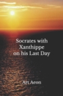 Image for Socrates with Xanthippe on his Last Day