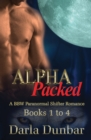 Image for Alpha Packed BBW Paranormal Shifter Romance Series - Books 1 to 4