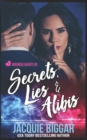 Image for Secrets, Lies &amp; Alibis