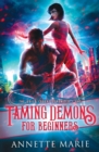 Image for Taming Demons for Beginners