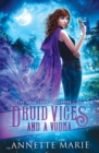 Image for Druid Vices and a Vodka