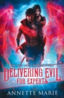Image for Delivering Evil for Experts