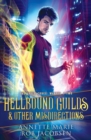 Image for Hellbound Guilds &amp; Other Misdirections