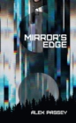 Image for Mirror&#39;s Edge: A Novel