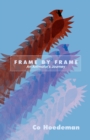 Image for Frame by Frame: An Animator&#39;s Journey