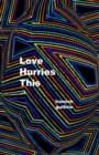 Image for Love hurries this