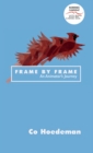 Image for Frame by Frame: An Animator&#39;s Journey